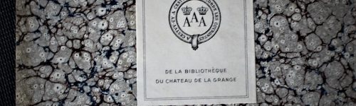 Ekslibris "De la bibliothèque du Chateau de la Grange", [MICHAUD, Joseph; Histoire des croisades.]