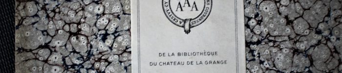 Ekslibris "De la bibliothèque du Chateau de la Grange", [MICHAUD, Joseph; Histoire des croisades.]