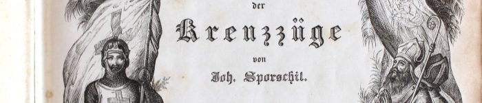 Historia wypraw krzyżowych. Lipsk 1843.