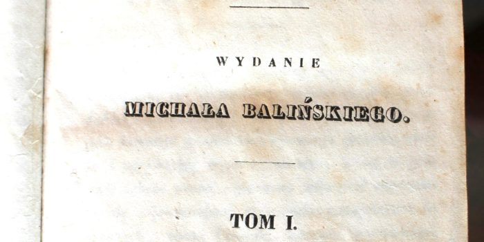 Wydanie M. Balińskiego opatrzone życiorysem autora.