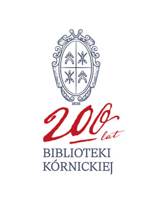 200 lat Biblioteki i&nbsp;600 lat Zamku