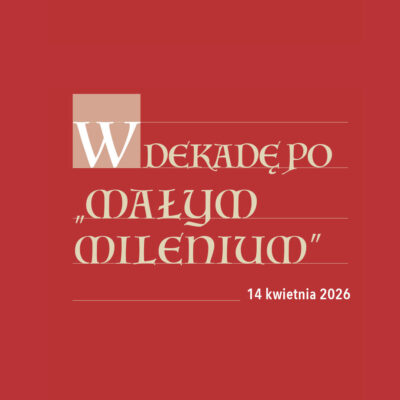W&nbsp;dekadę po&nbsp;„małym milenium”