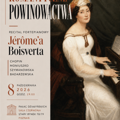 Recital fortepianowy <i>Romantyczne powinowactwa</i>